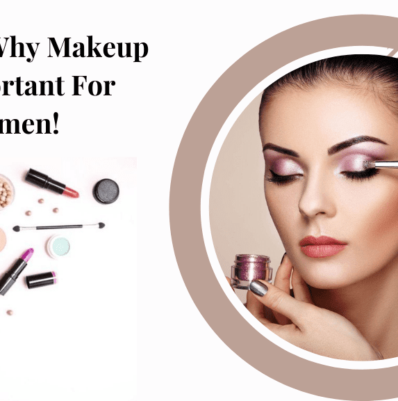 Reasons Why Makeup Is Important For Women @Sima Kharbanda's